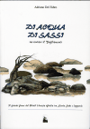 Di acqua, di sassi
