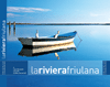 La riviera friulana