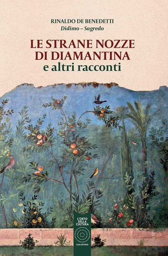 Le strane nozze di Diamantina