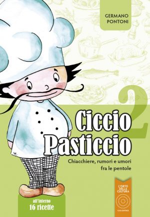 Ciccio Pasticcio 2
