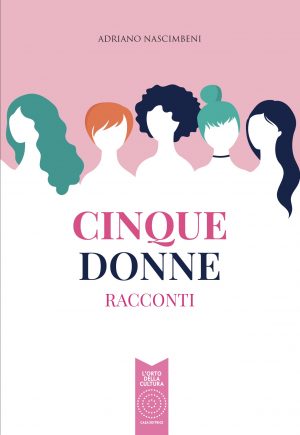 Cinque Donne