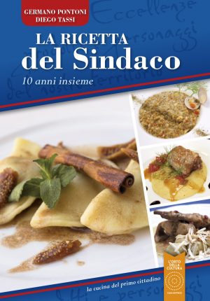 La ricetta del Sindaco