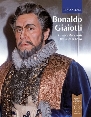 Bonaldo Giaiotti, la voce del Friuli