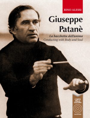 Giuseppe Patanè - la bacchetta dell'anima