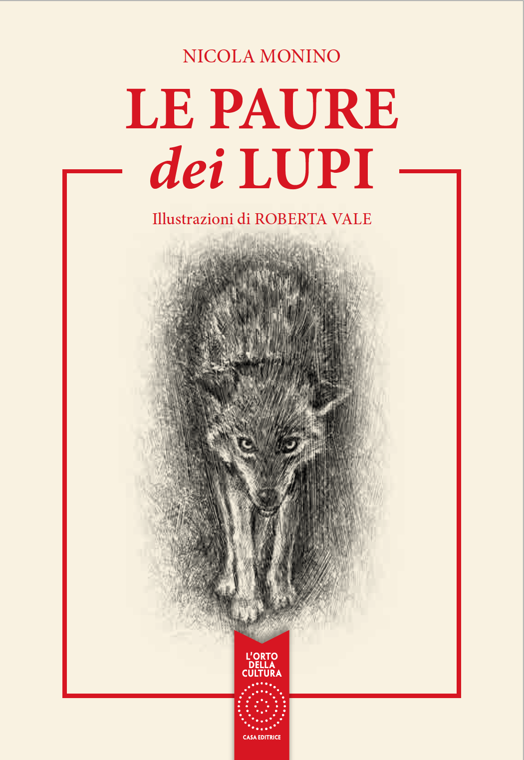 Le paure dei Lupi