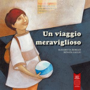Un viaggio meraviglioso