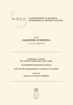 QUADERNO DI RICERCA N. 5. Economia e cultura del Distretto Industriale della Sedia