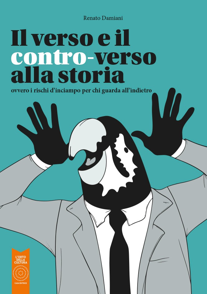 Il verso e il contro-verso della storia