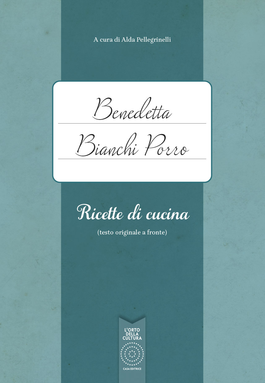 Benedetta Bianchi Porro -ricette di cucina