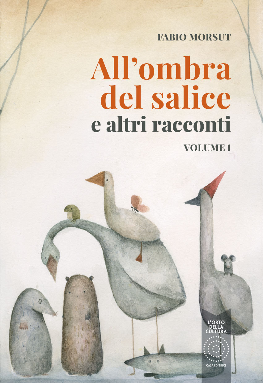 All'ombra del salice e altri racconti vol.1