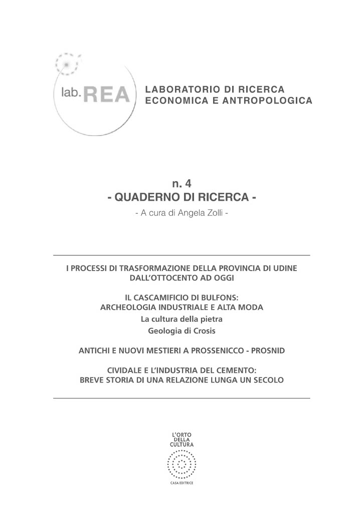 QUADERNO DI RICERCA N. 4 I processi di trasformazione della Provincia di Udine dall'Ottocento ad oggi