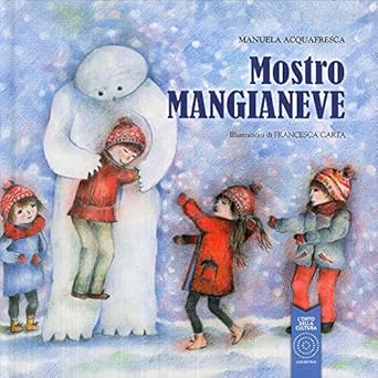 Mostro Mangianeve
