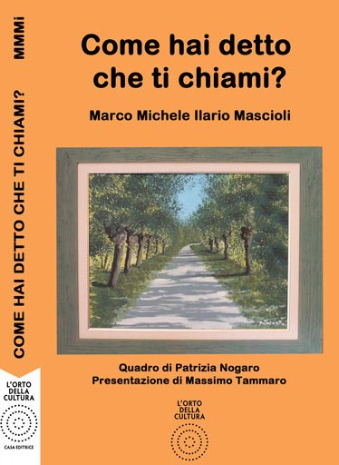 Come hai detto che ti chiami?