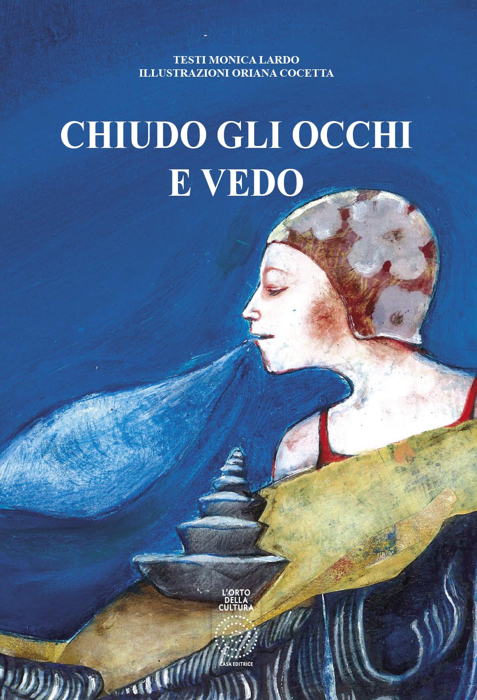 Chiudo gli occhi e vedo