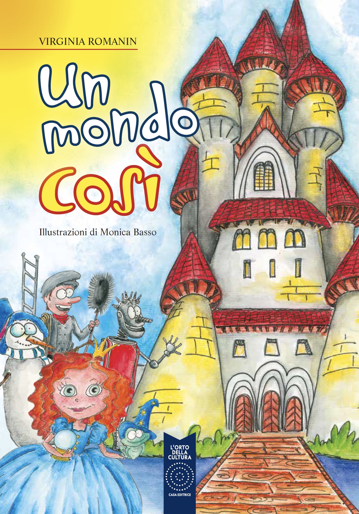 Un mondo così