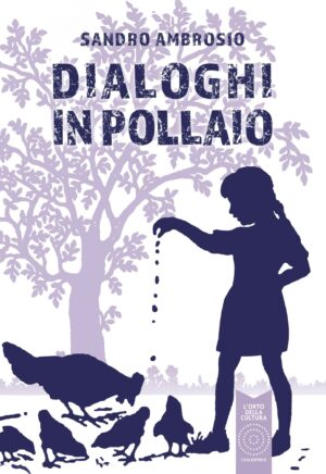 Dialoghi in pollaio